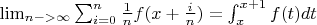 $\lim_{n->\infty} \sum_{i=0}^{n} \frac{1}{n} f(x+ \frac{i}{n})= \int_{x}^{x+1}f(t)dt$