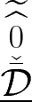 \Huge{${\widetilde{\widehat{\overset{0}{\check{\bar{\underline{\mathcal{D}}}}}}}}}$