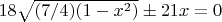 $18\sqrt{(7/4)(1-x^2)}\pm21x=0$
