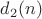 $d_2(n)$