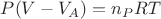 $P(V-V_A)=n_PRT$