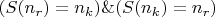 $(S(n_r)=n_k)\&(S(n_k)=n_r)$