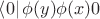 $\left\langle0\right\rvert \phi(y)\phi(x)\right\rvert0\right\rangle$