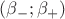 $(\beta_-;\beta_+)$