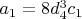 $a_1=8 d_4^3 c_1$