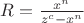 $R=\frac{x^n}{z^c-x^n}$