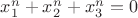 $x_1^n+x_2^n+x_3^n = 0$