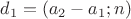 $d_1=(a_2-a_1; n)$ $d_1=(a_2-a_1; n)$