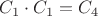 $C_1\cdot C_1 = C_4$