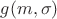 $g(m,\sigma)$