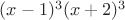 $(x-1)^3(x+2)^3$