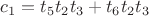 $c_1=t_5t_2t_3+t_6t_2t_3$