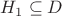 $H_1\subseteq D$