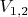 $V_{1,2}$