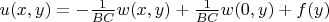 $u(x,y)=-\frac{1}{BC} w(x,y)+\frac{1}{BC}w(0,y)+f(y)$