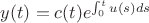 $y(t)=c(t)e^{\int_0^tu(s)ds}$