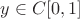 $y \in C[0,1]$