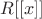 $R[[x]]$