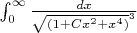 $\int_{0}^{\infty}\frac{dx}{\sqrt{(1+Cx^2+x^4)}^3}$