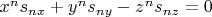 $x^n s_{nx}+y^n s_{ny}-z^n s_{nz}=0$