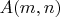 $A(m,n)$