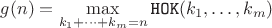 $g(n)=\max\limits_{k_1+\dots+k_m=n} \verb