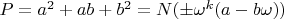 $P=a^2+ab+b^2=N(\pm \omega ^k(a-b\omega))$