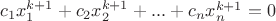$c_1 x_1^{k+1} + c_2 x_2^{k+1} + ... + c_n x_n^{k+1} = 0$