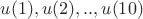 $u(1), u(2),.., u(10)$