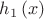 $h_1\left(x\right)$