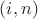 $(i, n)$