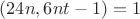 $(24n,6nt-1)=1$