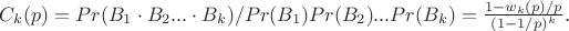 $C_k(p)=Pr(B_1 \cdot B_2...\cdot B_k)/Pr(B_1)Pr(B_2)...Pr(B_k)=\frac {1-w_k(p)/p} {(1-1/p)^k}.$