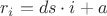 $r_i = ds\cdot i + a$