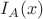 $I_A(x)$