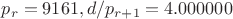 $p_r=9161, d/p_{r+1}=4.000000$