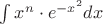 $\int x^n \cdot e^{-x^2} dx$