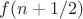 $f(n+1/2)$