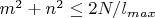 $m^2+n^2 \leq 2N/l_{max}$