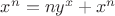 $x^n = ny^x + x^n$