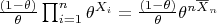 $\frac{(1 - \theta)}{\theta}\prod_{i = 1}^{n}\theta^{X_i} = \frac{(1 - \theta)}{\theta}\theta^{n\overline{X}_n}$
