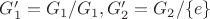 $G'_1 = G_1/G_1, G'_2 = G_2/\lbrace e \rbrace$