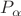 $P_{\alpha}$