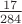 $\frac{17}{284}$