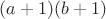 $(a+1)(b+1)$