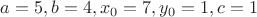 $a=5,b=4, x_0=7, y_0=1, c=1$