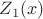 $Z_1(x)$
