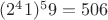 $(2^41) ^59 = 506$