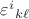 $\varepsilon^i{}_{k\ell}$