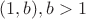 $(1,b), b > 1$